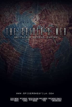Spider's Web, The: Britain's Second Empire (2017)