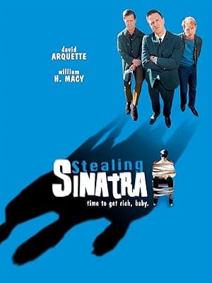 Stealing Sinatra (2003)
