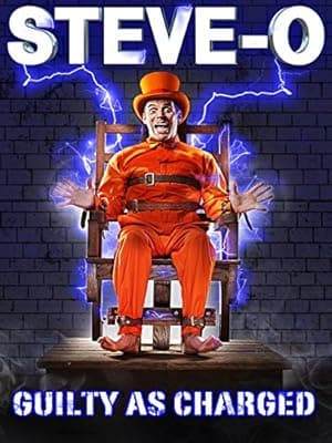 Steve-O: Guilty as Charged (2016)