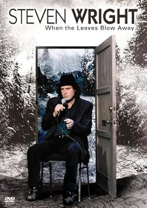 Steven Wright: When the Leaves Blow Away