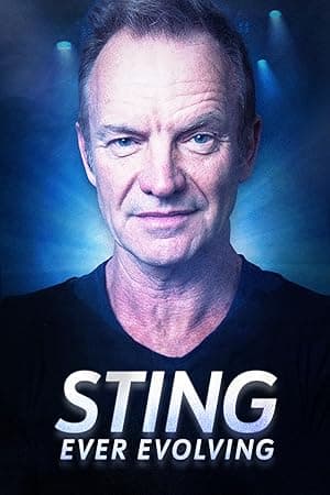 Sting: Ever Evolving (2024)