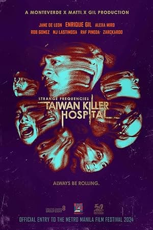 Strange Frequencies: Taiwan Killer Hospital (2024)