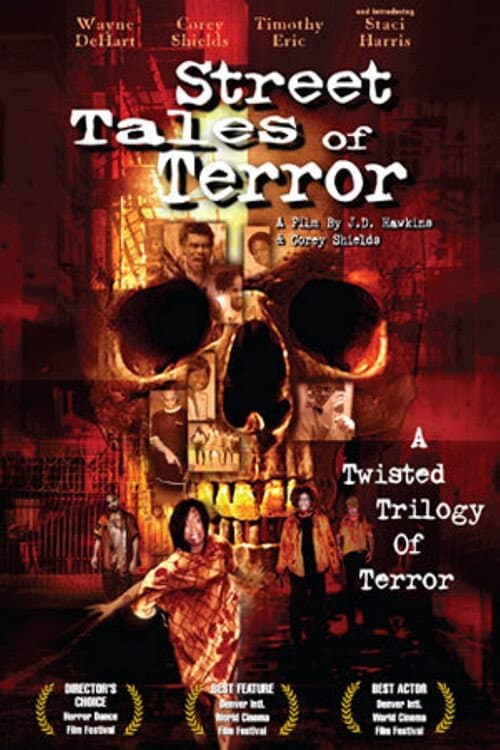 Street Tales of Terror (2004)