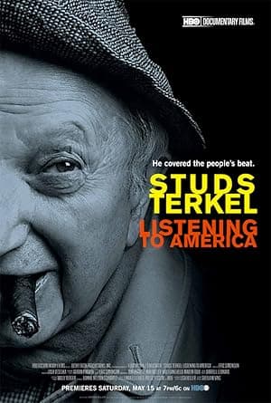Studs Terkel: Listening to America