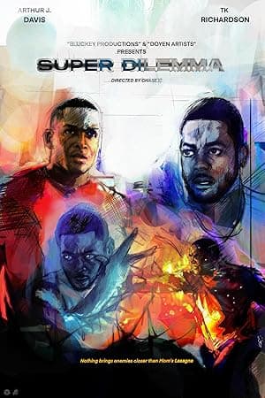 Super Dilemma (2022)