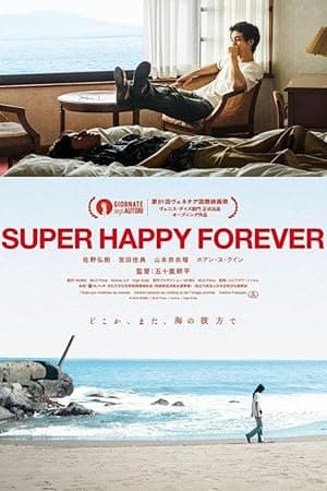 Super Happy Forever