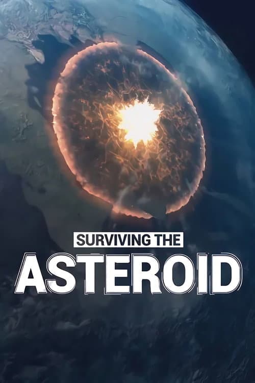 Surviving the Asteroid (2023)