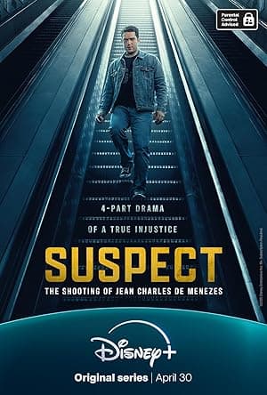 Suspect: The Shooting of Jean Charles De Menezes (2025)