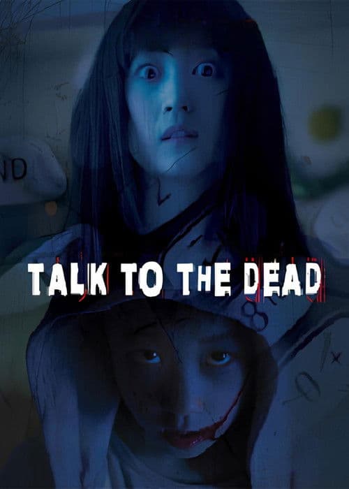 Talk to the Dead (2013)