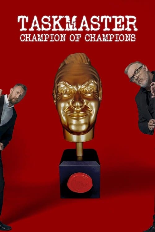 Taskmaster: Champion of Champions (2016)