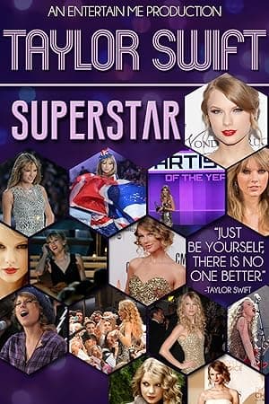 Taylor Swift: Superstar