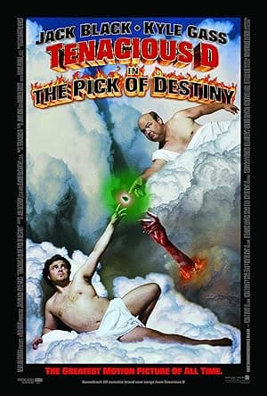 Tenacious D in The Pick of Destiny (2006)