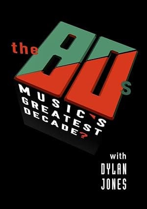 The 80s - Music’s Greatest Decade?