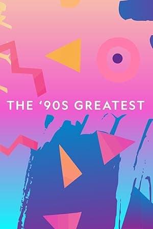 The 90s Greatest (2018)
