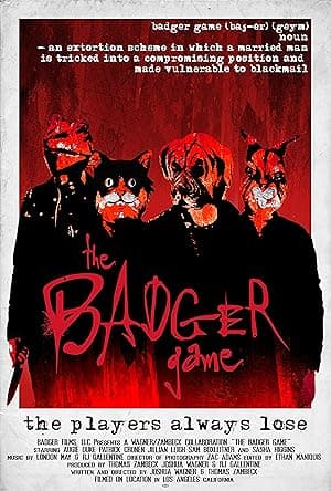 The Badger Game