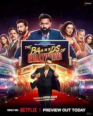 The Ba***ds of Bollywood (2025)