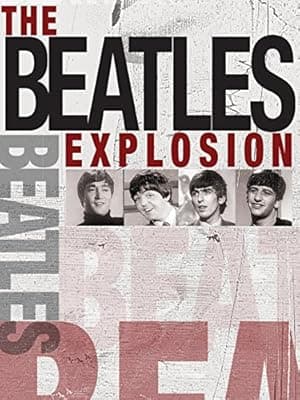 The Beatles Explosion