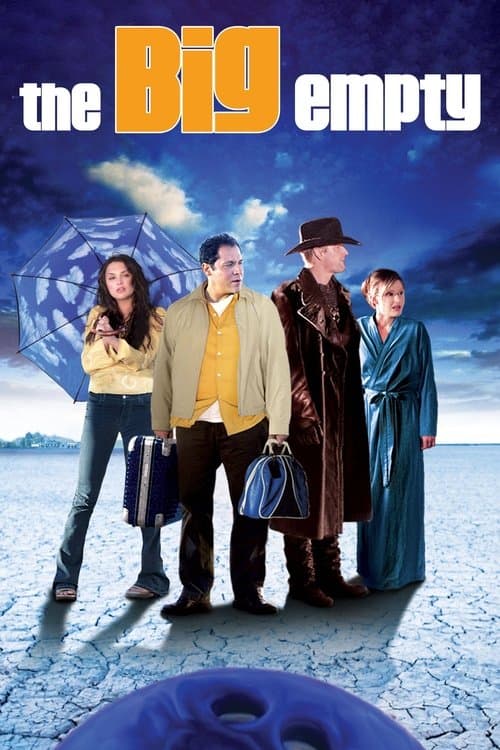 The Big Empty (2003)
