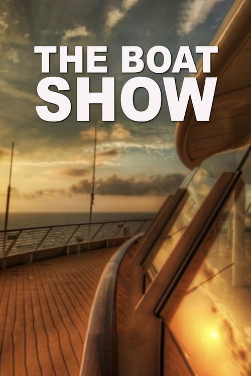 The Boat Show (2003)