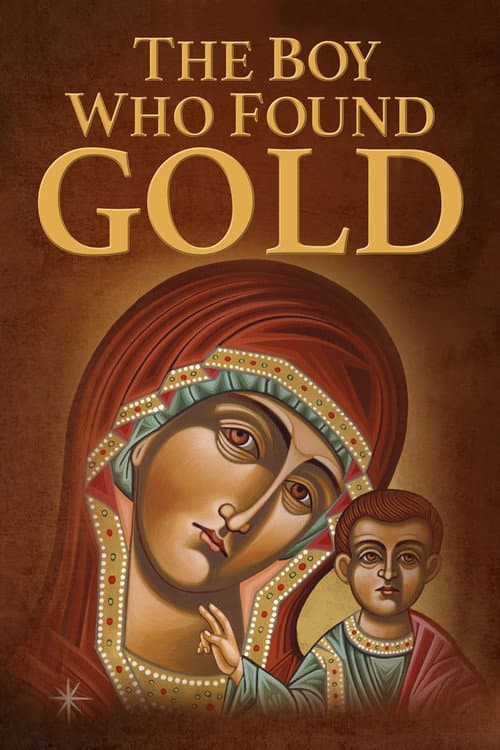 The Boy Who Found Gold (2016)