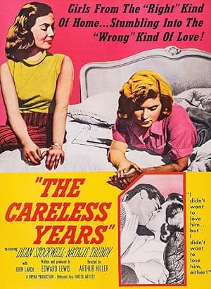 The Careless Years (1957)