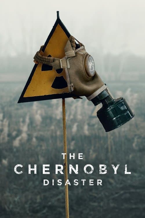 The Chornobyl Disaster (2022)