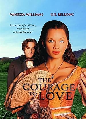 The Courage to Love (2000)