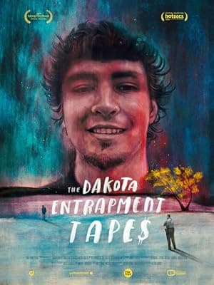 The Dakota Entrapment Tapes (2020)