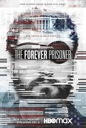 The Forever Prisoner (2021)
