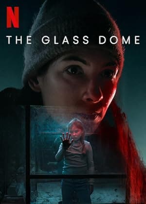 The Glass Dome (2025)