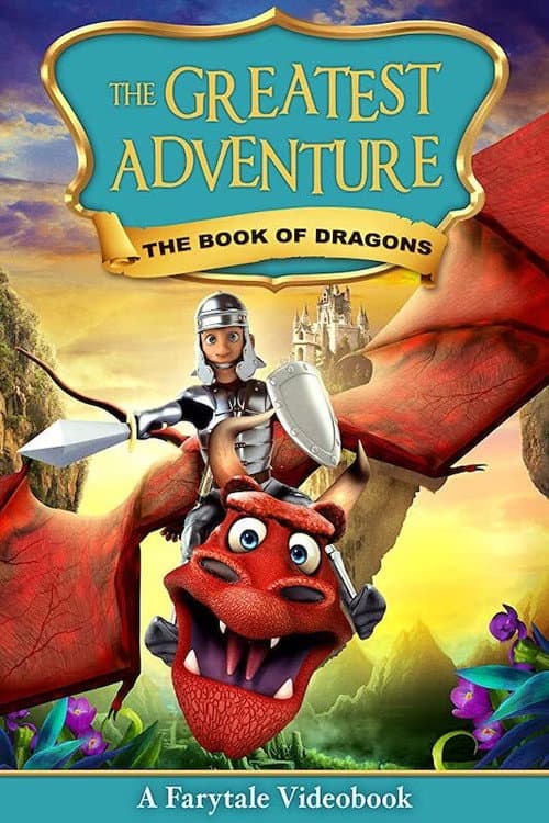 The Greatest Adventure: Book of Dragons (2018)