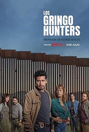 The Gringo Hunters (2025)