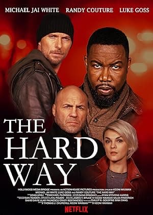 The Hard Way (2019)