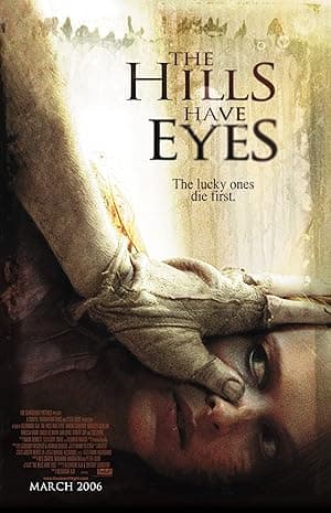 The Hills Have Eyes (2006)