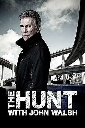 The Hunt with John Walsh
