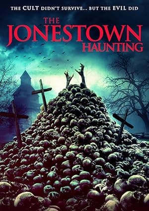 The Jonestown Haunting (2020)