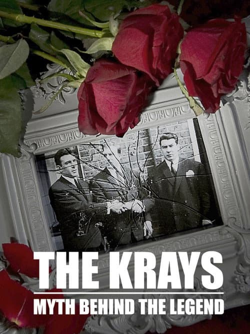 The Krays - Myth Behind The Legend