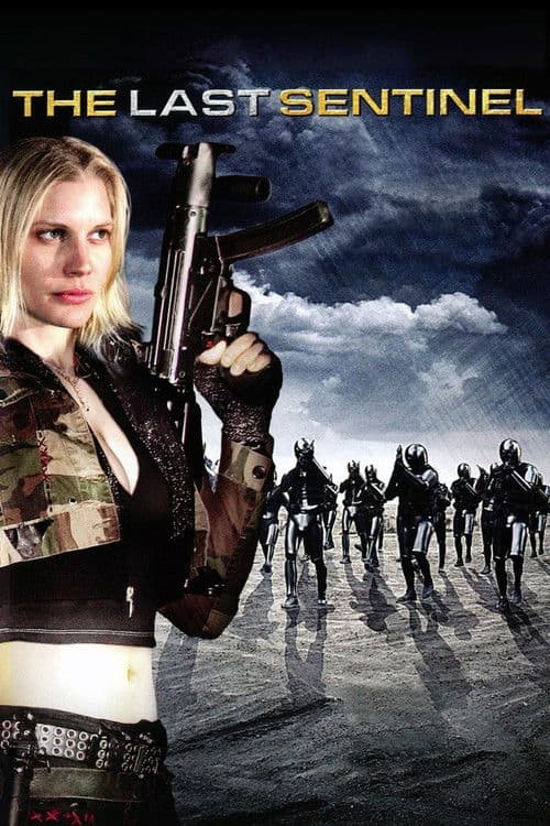 The Last Sentinel (2007)