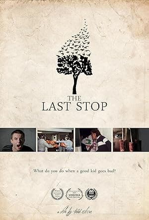 The Last Stop (2017)