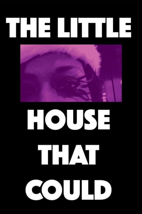The Little House That Could (2013)