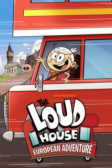 The Loud House: European Adventure