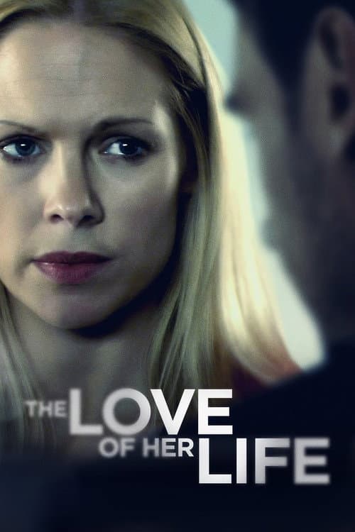 The Love of Her Life