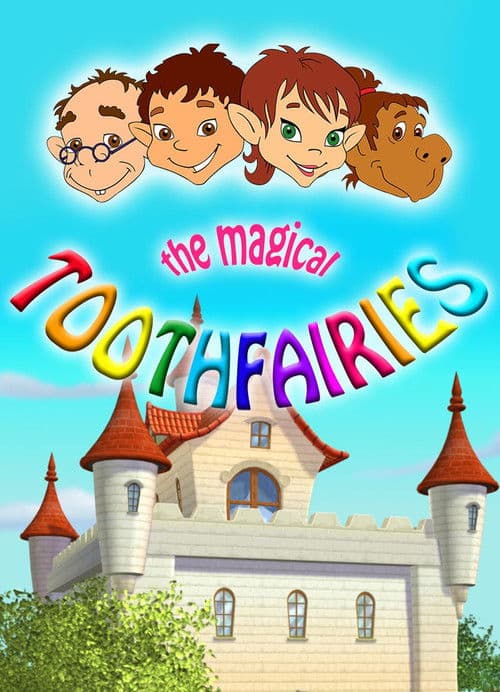 The Magical Toothfairies (2014)