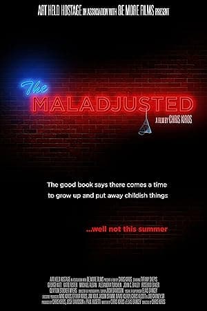 The Maladjusted (2013)