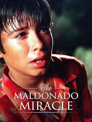 The Maldonado Miracle (2003)