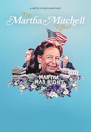 The Martha Mitchell Effect (2022)