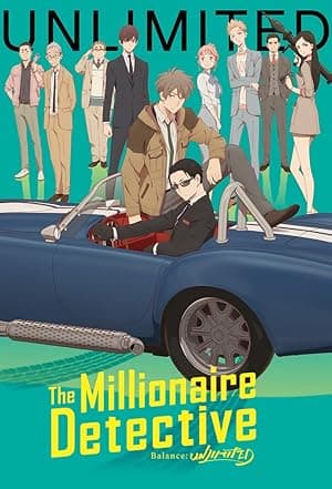 The Millionaire Detective – Balance: UNLIMITED (2020)