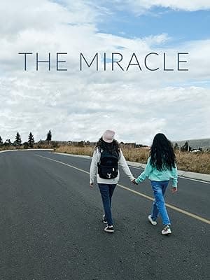 The Miracle (2021)