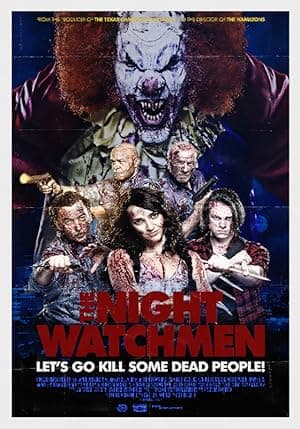 The Night Watchmen (2017)