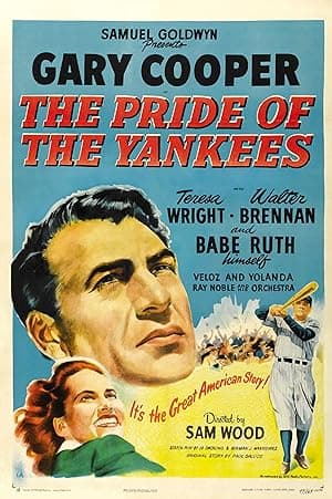 The Pride of the Yankees (1942)